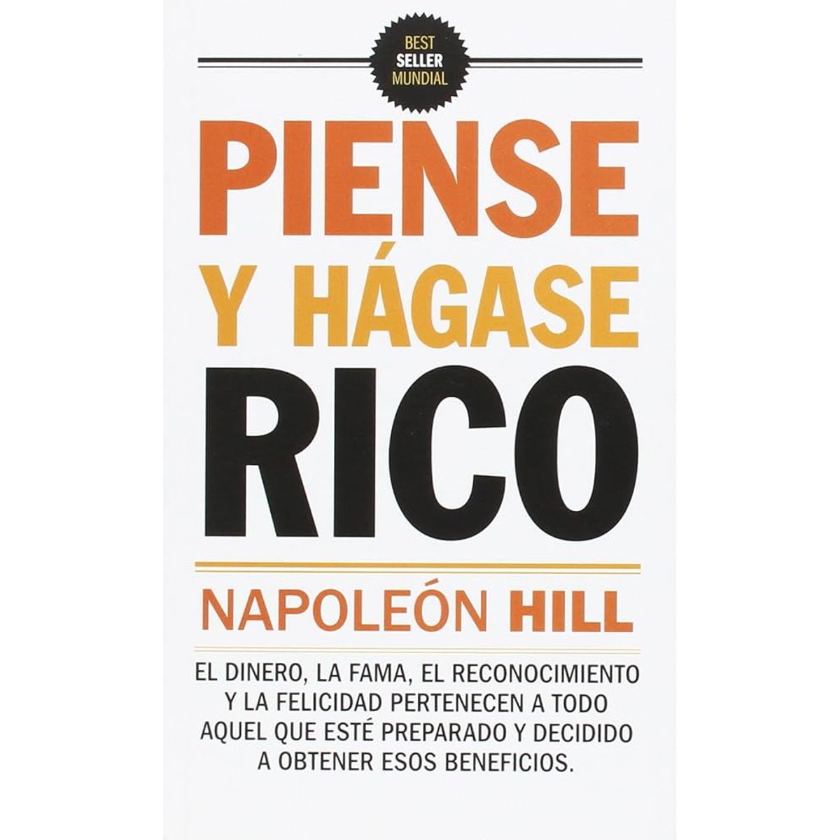 GENERICO - PIENSE Y HAGASE RICO Napoleón Hill - Tapa blanda