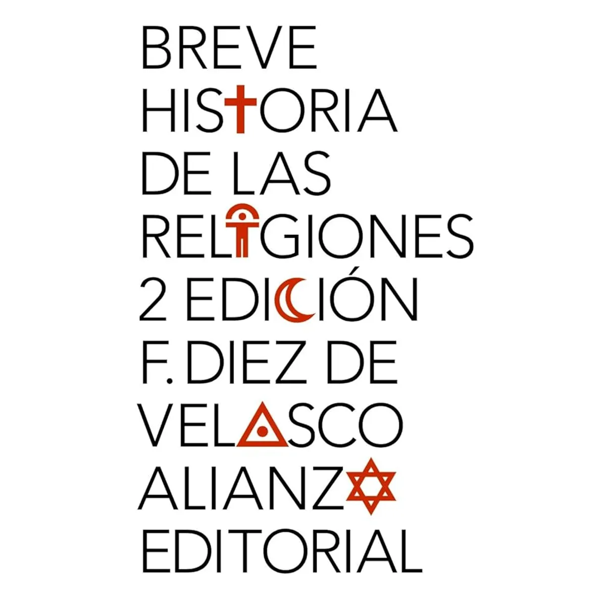 GENERICO - Breve Historia de las Religiones - Francisco Diez De Velasco