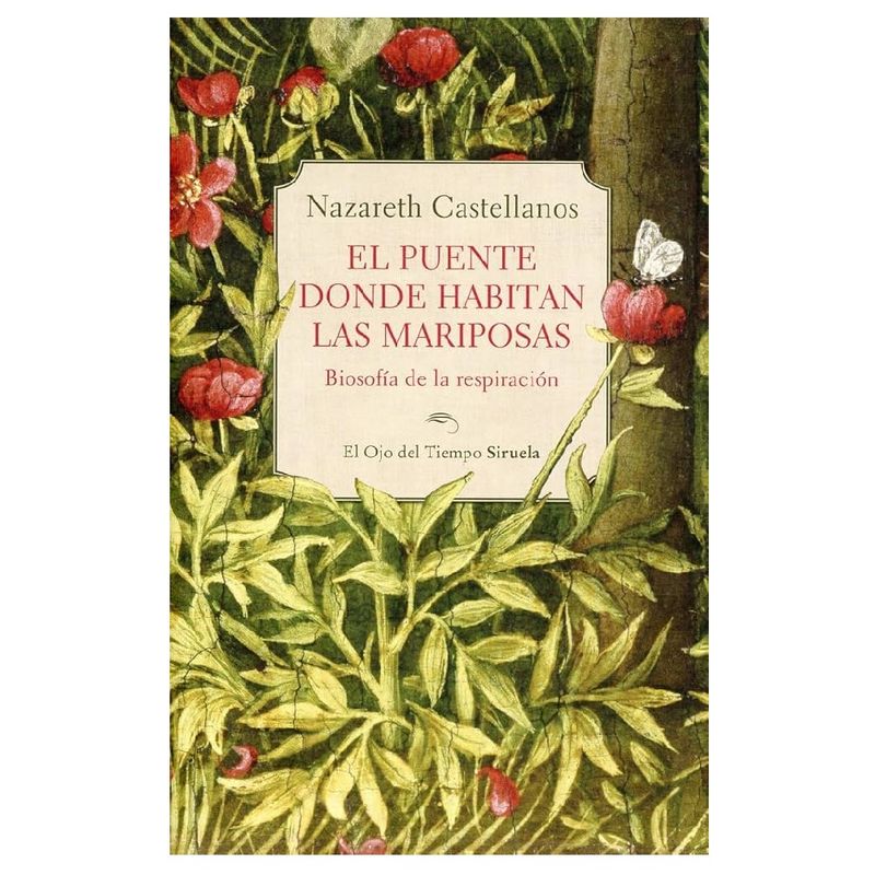 GENERICO - El Puente donde habitan las Mariposas La respiración - Nazareth Castellanos