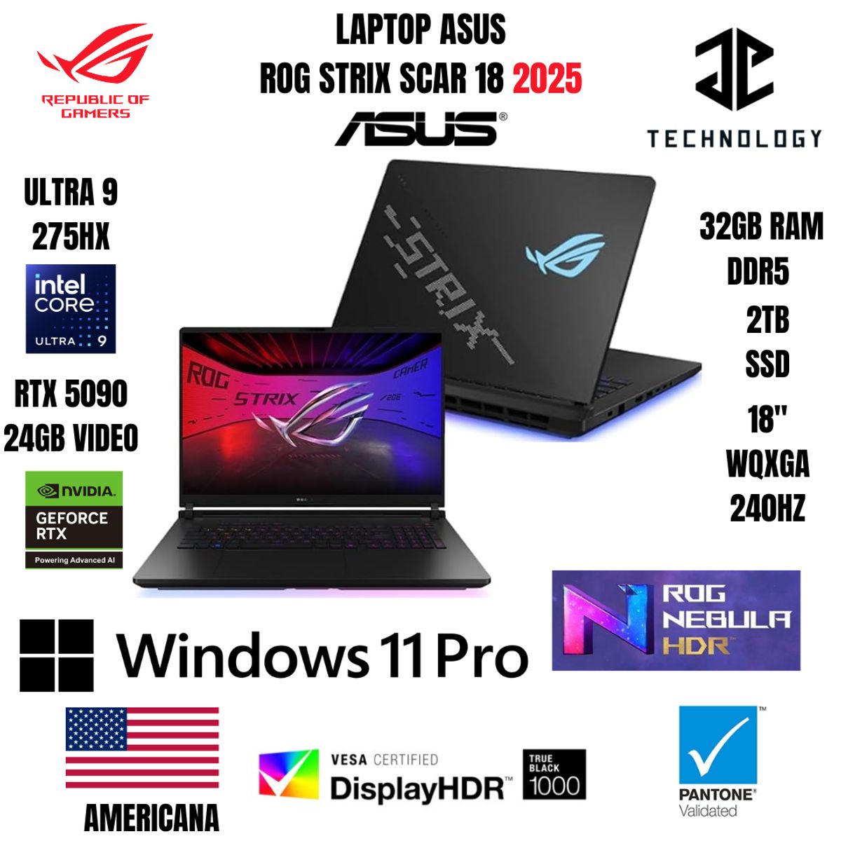 ASUS - LAPTOP ASUS ROG STRIX SCAR 18 ULTRA 9 275HX / 32GB RAM DDR5 / 2TB SSD / RTX 5090 24GB VIDEO