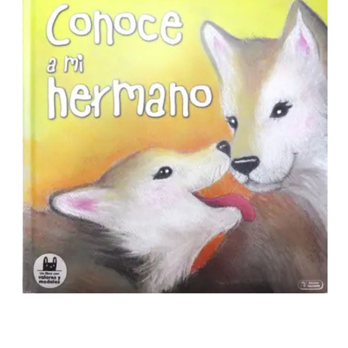 GENERICO - Conoce a mi hermano - Cuentos - Libro para niños