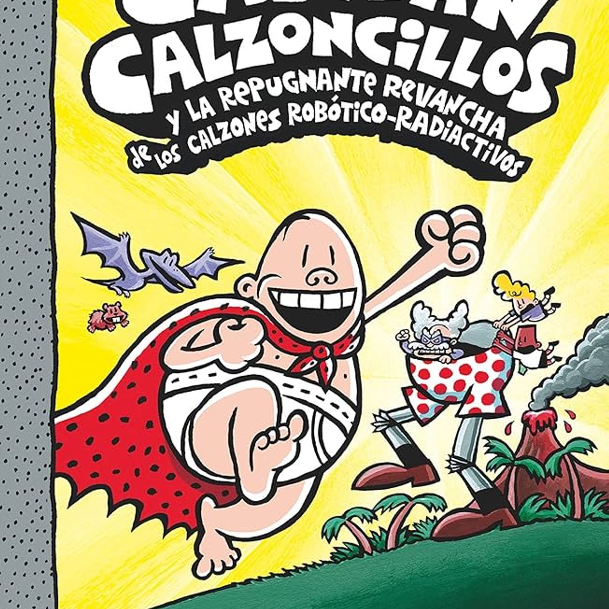 GENERICO - EL CAPITÁN CALZONCILLOS tapa dura Libro 10 - Libro para niños