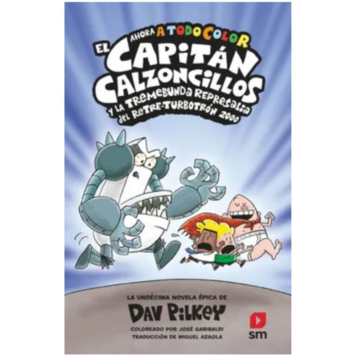 GENERICO - EL CAPITÁN CALZONCILLOS tapa dura Libro 11 - Libro para niños