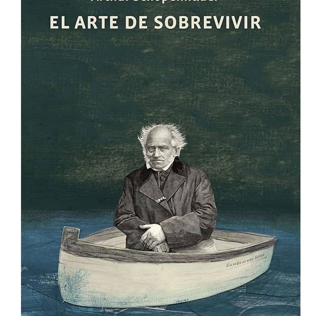 GENERICO - El Arte de Sobrevivir - Arthur Schopenhauer