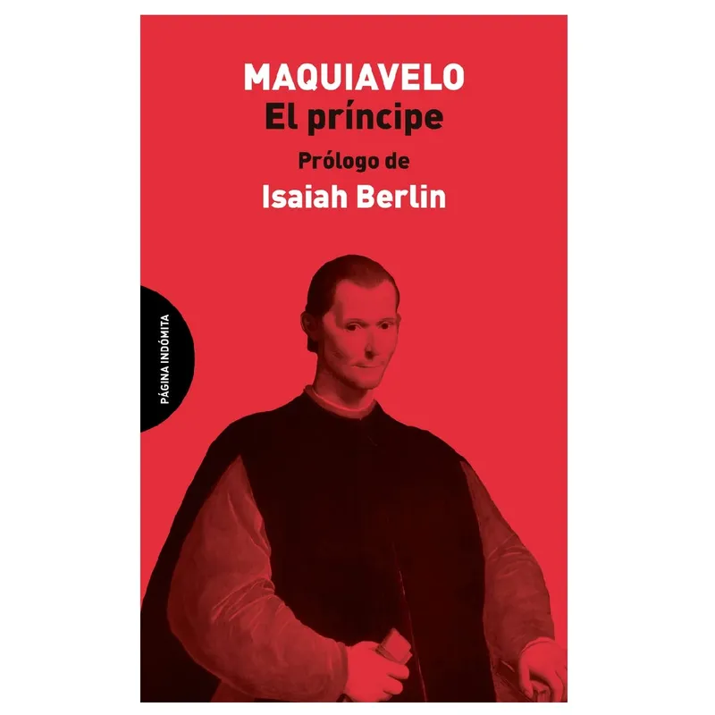 GENERICO - El Príncipe - Nicolás Maquiavelo - Prólogo de Isaiah Berlin