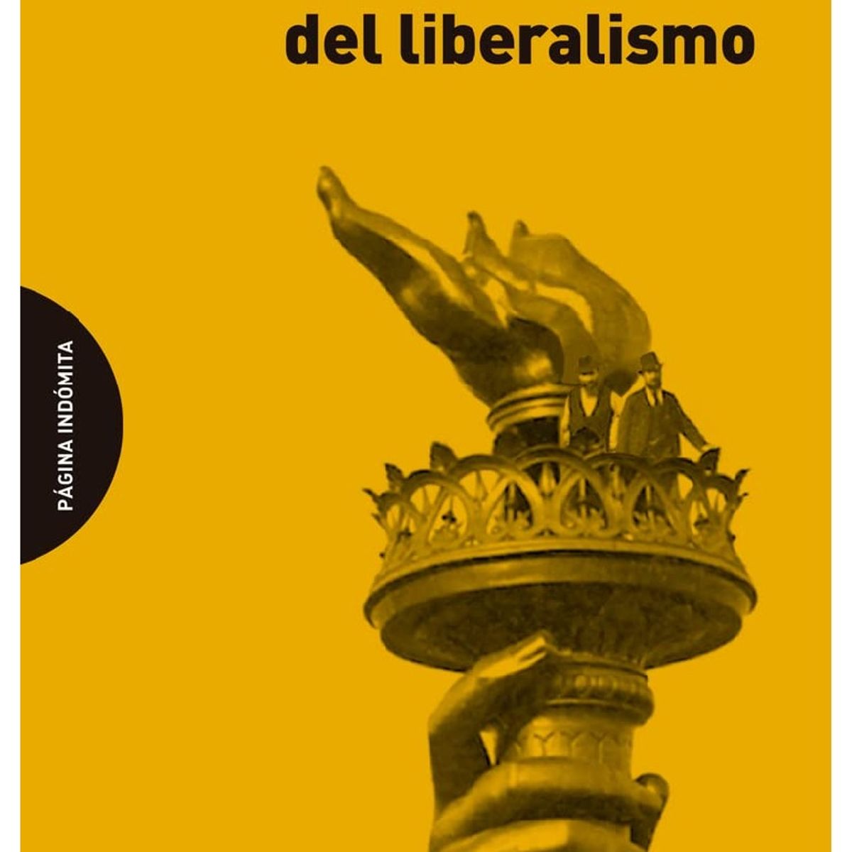 GENERICO - Las Dos Caras del Liberalismo - John Gray