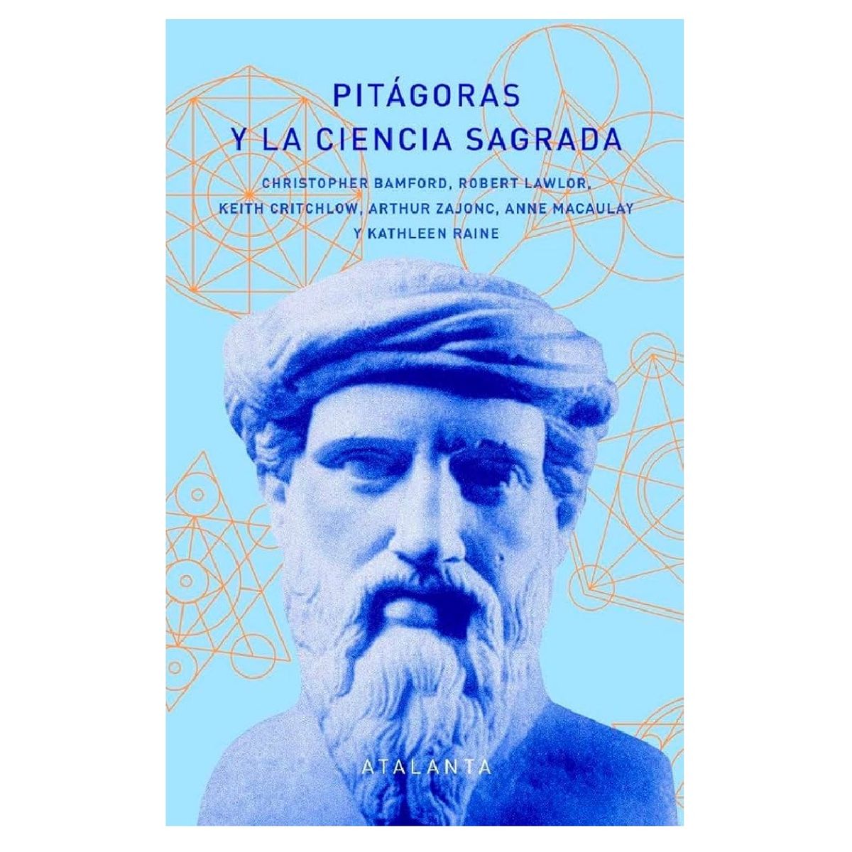GENERICO - Pitágoras y la Ciencia Sagrada - Bamford Lawlor Critchlow Zajonc Macaulay