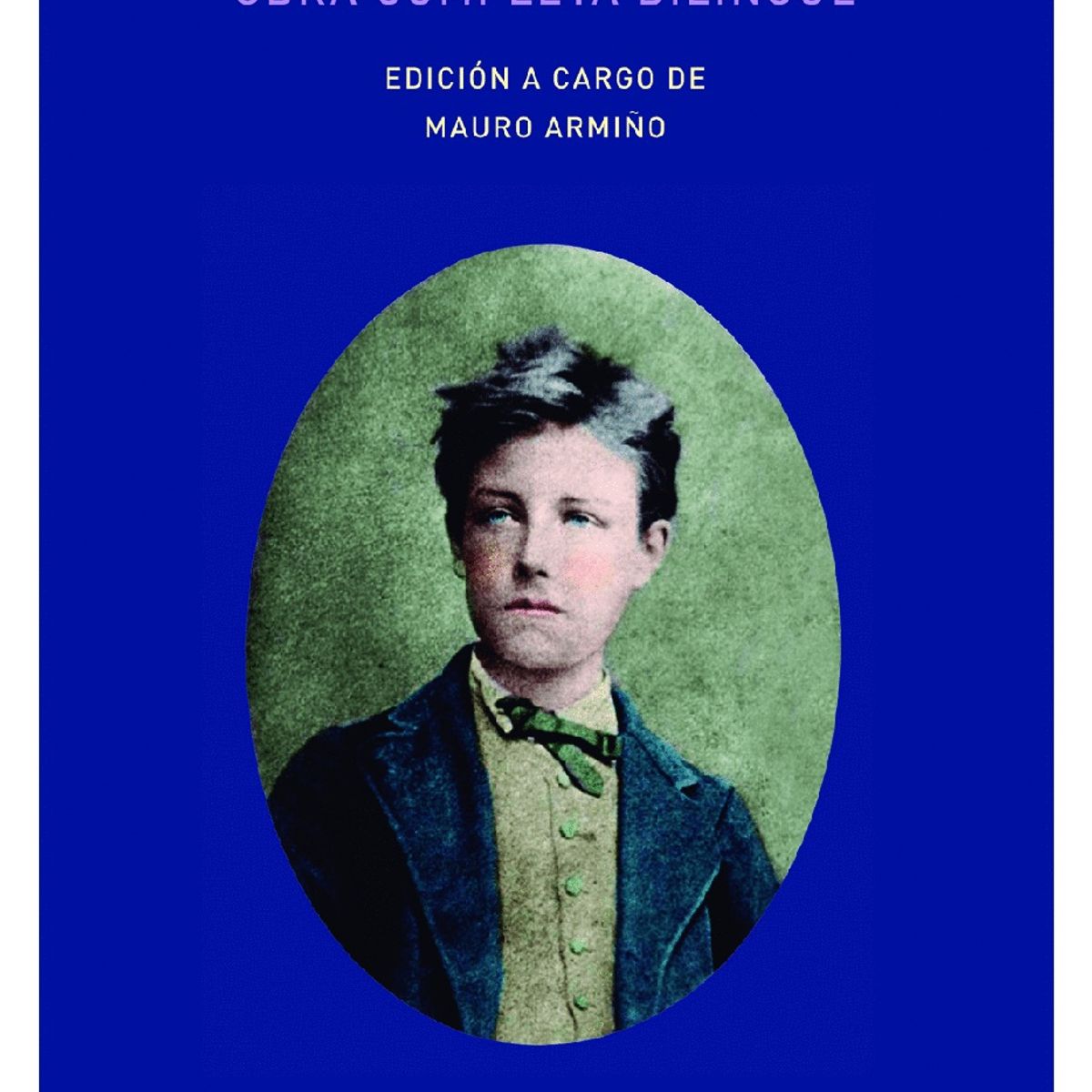 GENERICO - Obra Completa Bilingüe - Poesía  Arthur Rimbaud