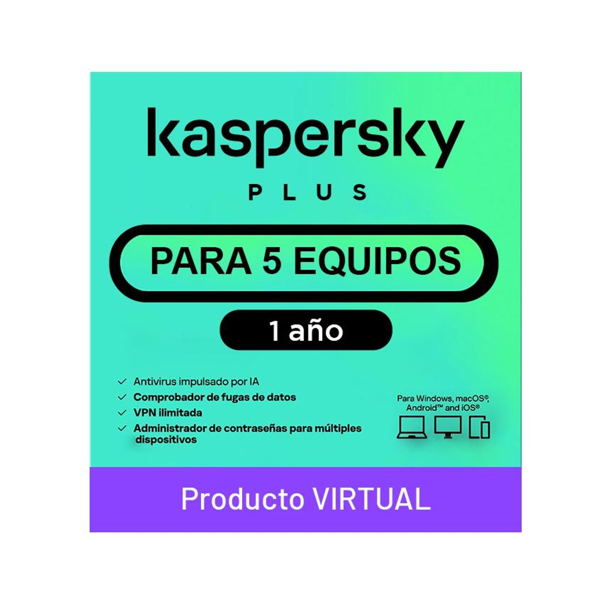 KASPERSKY - ANTIVIRUS KASPERSKY PLUS 5PC 1 AÑO LICENCIA VIRTUAL