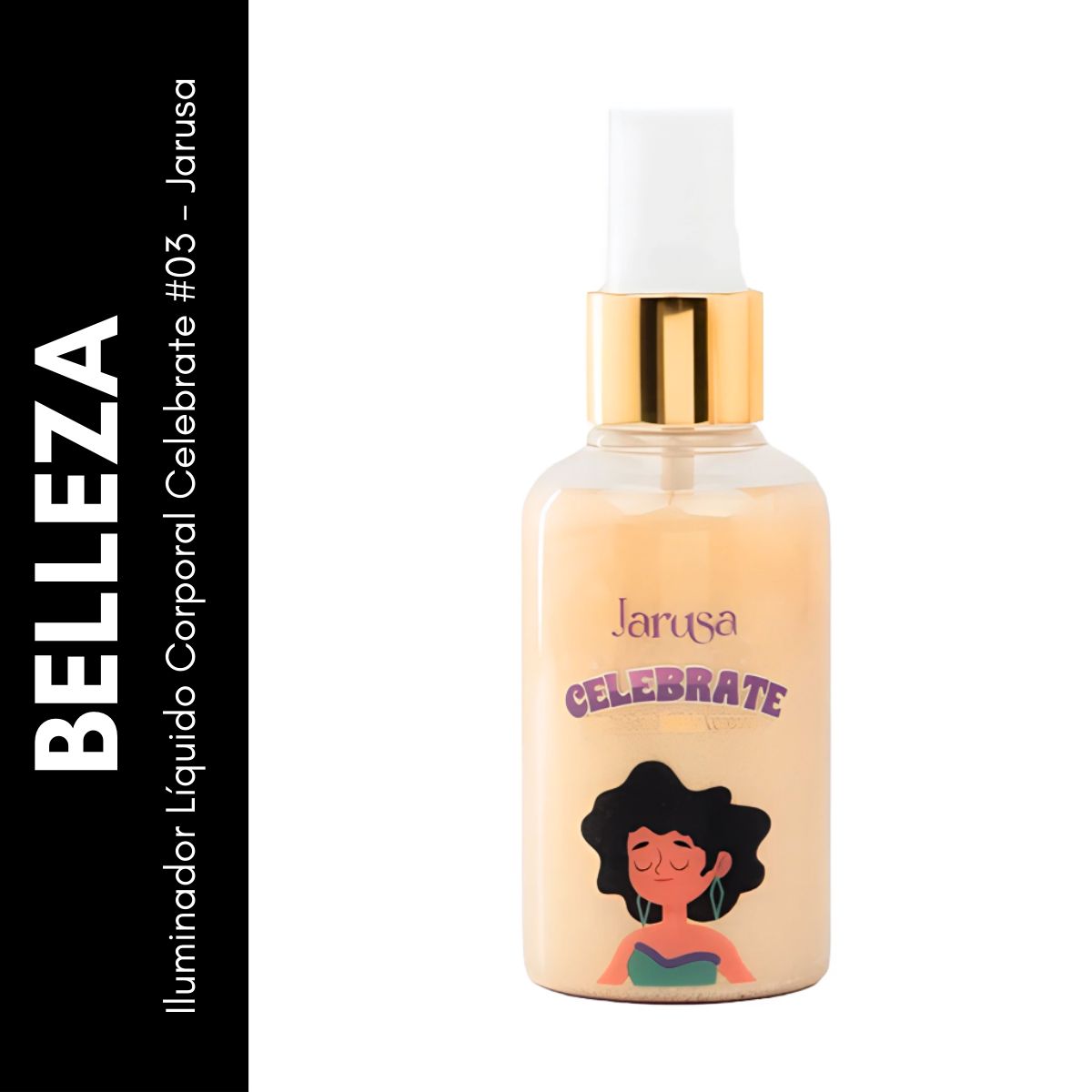 GENERICO - Iluminador Líquido Corporal Celebrate 03