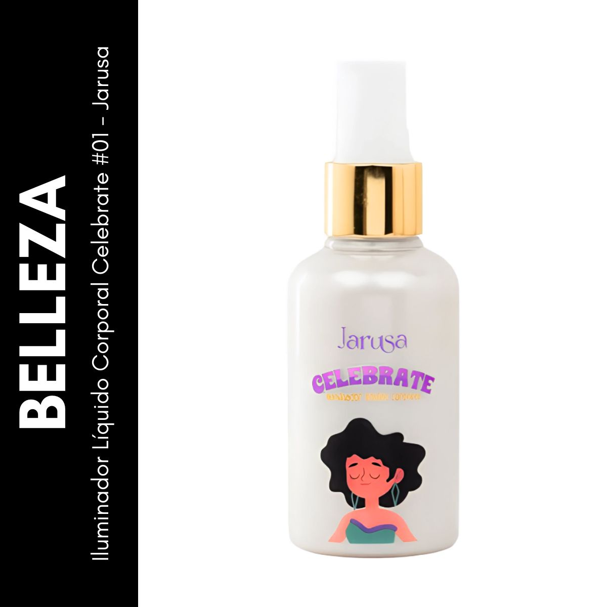 GENERICO - Iluminador Líquido Corporal Celebrate 01