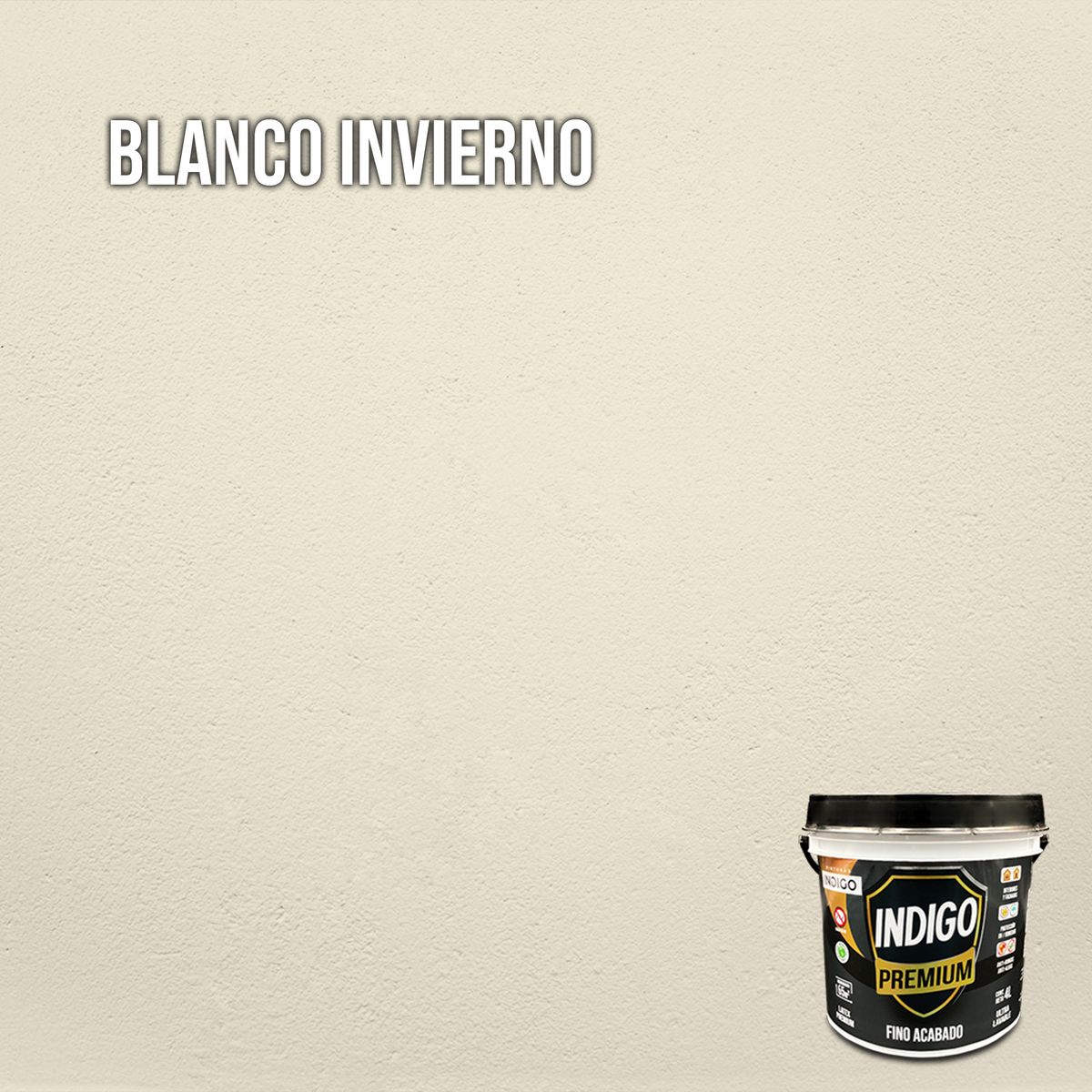 PINTURAS INDIGO - Látex INDIGO PREMIUM Blanco Invierno