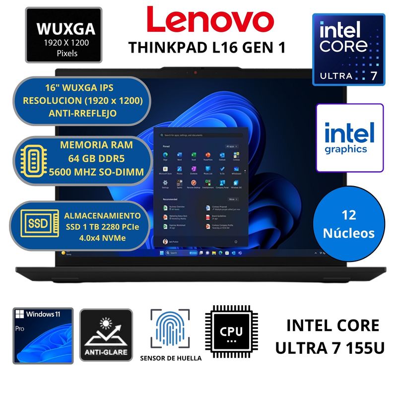 LENOVO - Laptop Lenovo THINKPAD L16 GEN 1 CORE ULTRA 7-RAM 64 GB SSD 1 TB 16" WUXGA WINDOWS 11