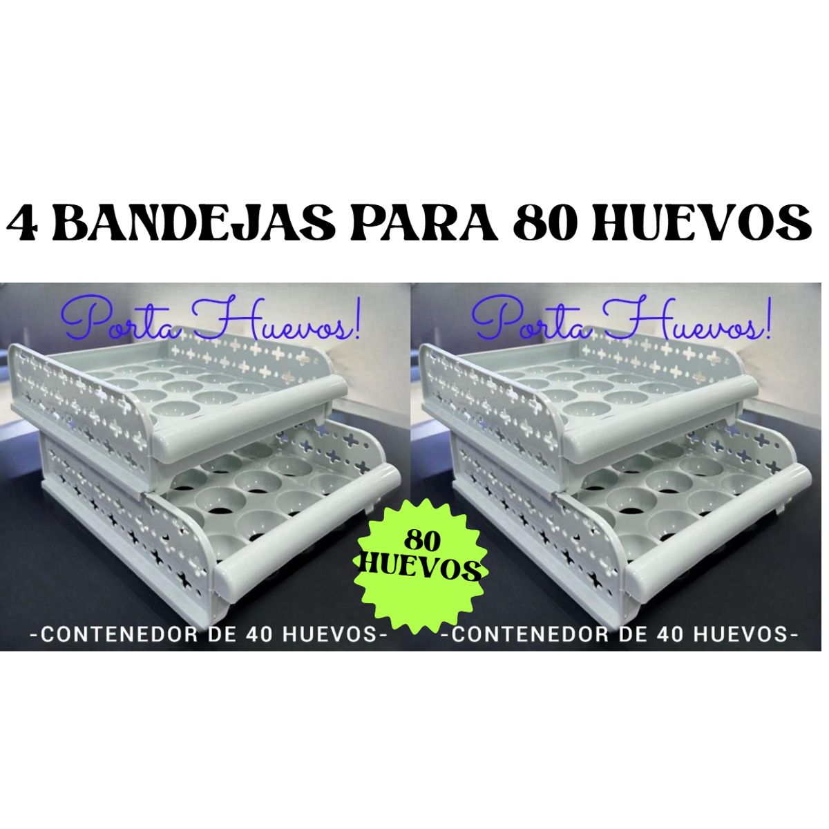 GENERICO - HUEVERA ORGANIZADOR CONTENEDOR PORTA HUEVOS 4 NIVELES DE 80 HUEVOS