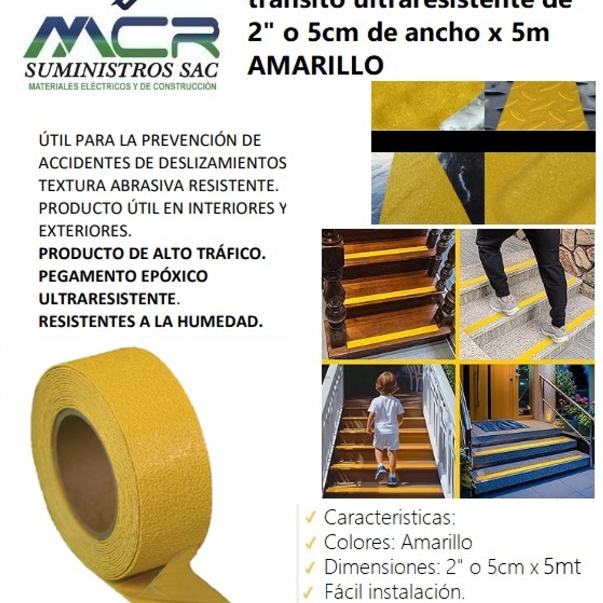GENERICO - CINTA ANTIDESLIZANTE DE ALTO TRANSITO DE 2" O 5CM DE ANCHO X 5 MTS (AMARILLO)