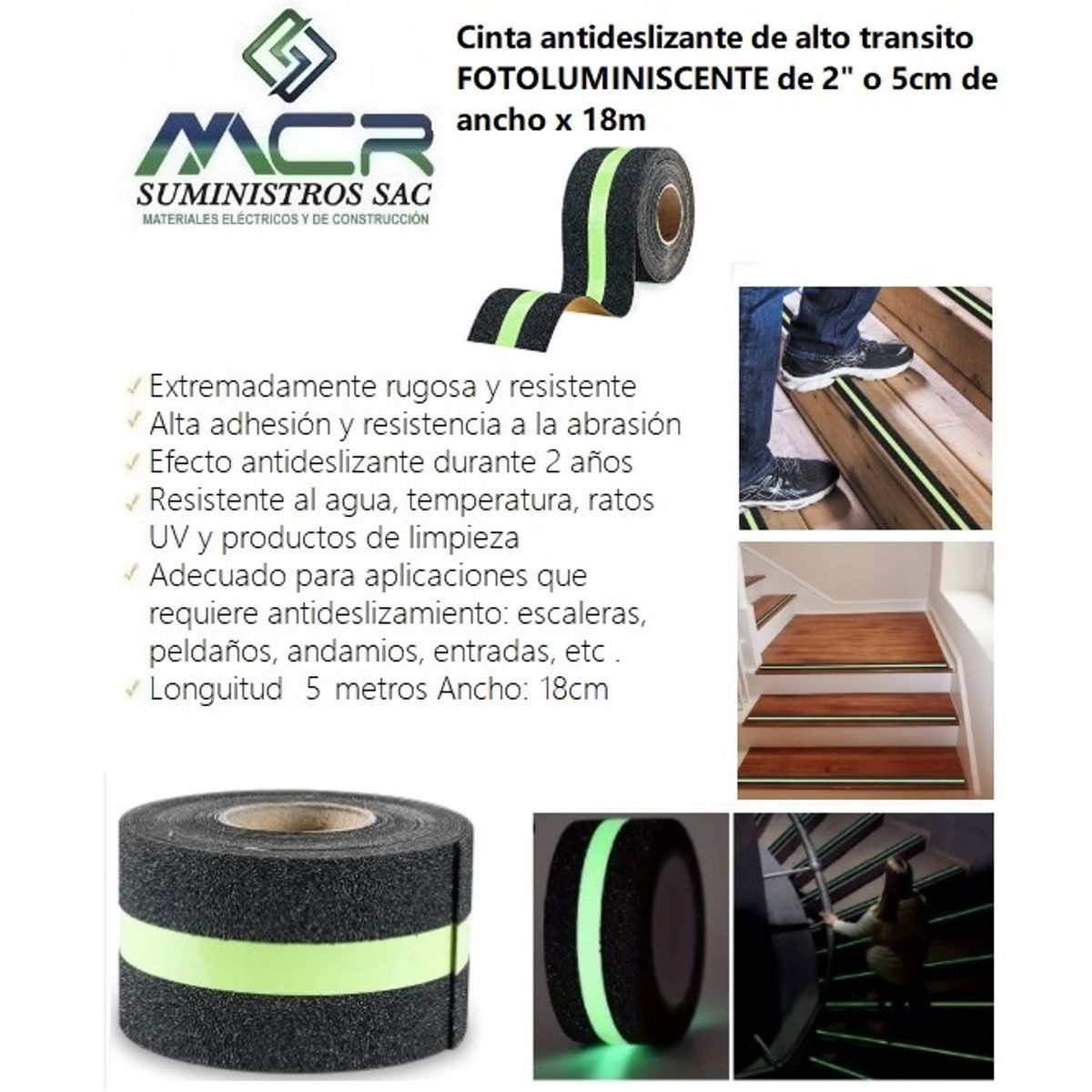 GENERICO - CINTA ANTIDESLIZANTE DE ALTO TRANSITO FOTOLUMINISCENTE DE 2 O 5CM X18 MTS