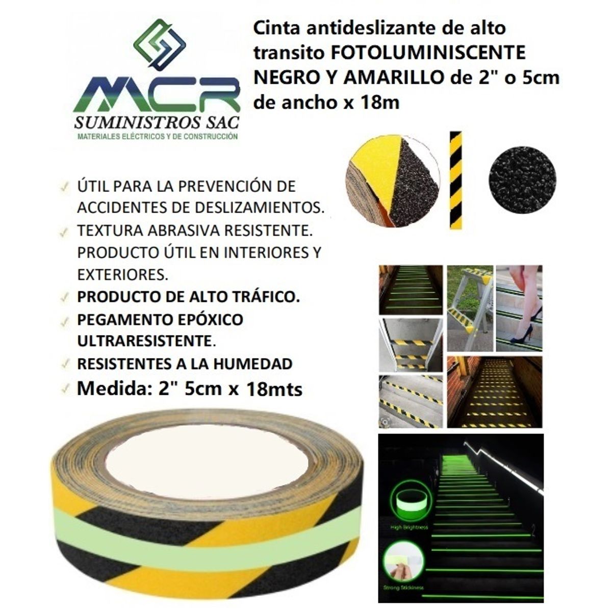 GENERICO - CINTA ANTIDESLIZANTE DE ALTO TRANSITO FOTOLUMINISCETE DE 2O 5CMX18MTS BICOLOR