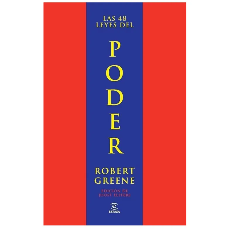 ESPASA - Las 48 leyes del poder - Robert Greene