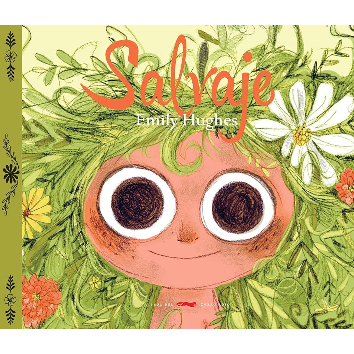 LIBROS DEL ZORRO ROJO - Salvaje  Emily Hughes - Libro infantil