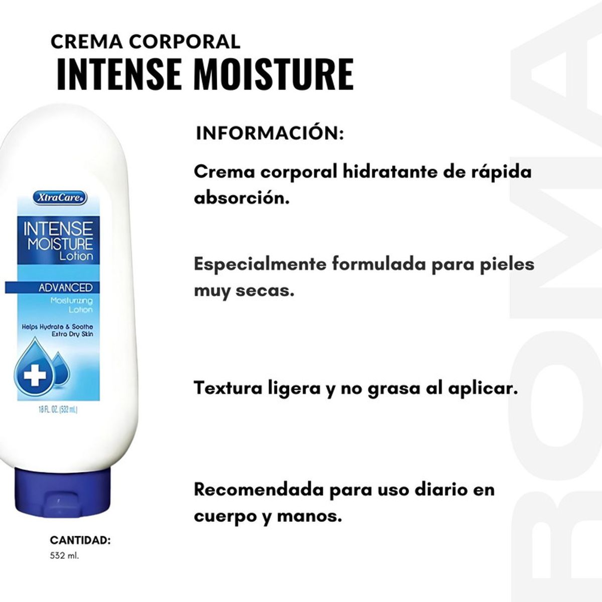 GENERICO - CREMA CORPORAL INTENSE MOISTURE 532ML XTRACARE