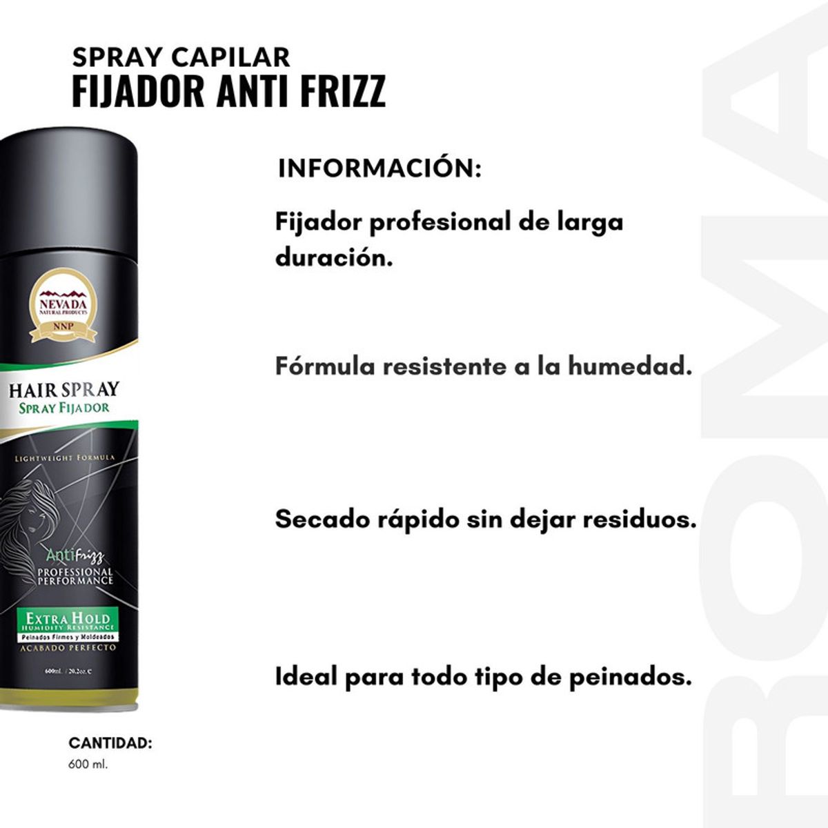 NEVADA NATURAL PRODUCTS - SPRAY CAPILAR FIJADOR ANTI FRIZZ 600ML NEVADA