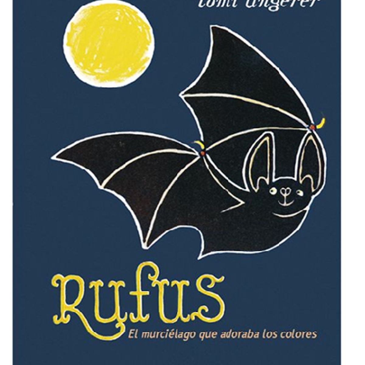 GENERICO - Libro infantil Rufus El Murciélago que Adoraba los Colores