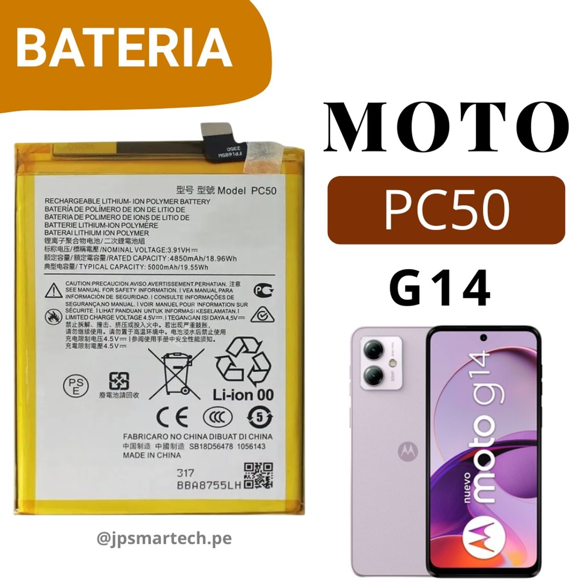 OEM - BATERIA  PARA  MOTOROLA  G14  TORIGINAL-SM NUEVO