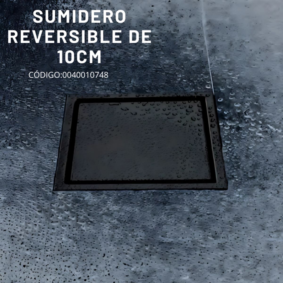 FRATELLI - SUMIDERO REVERSIBLE 10x10 CM DE ACERO 304 NEGRO