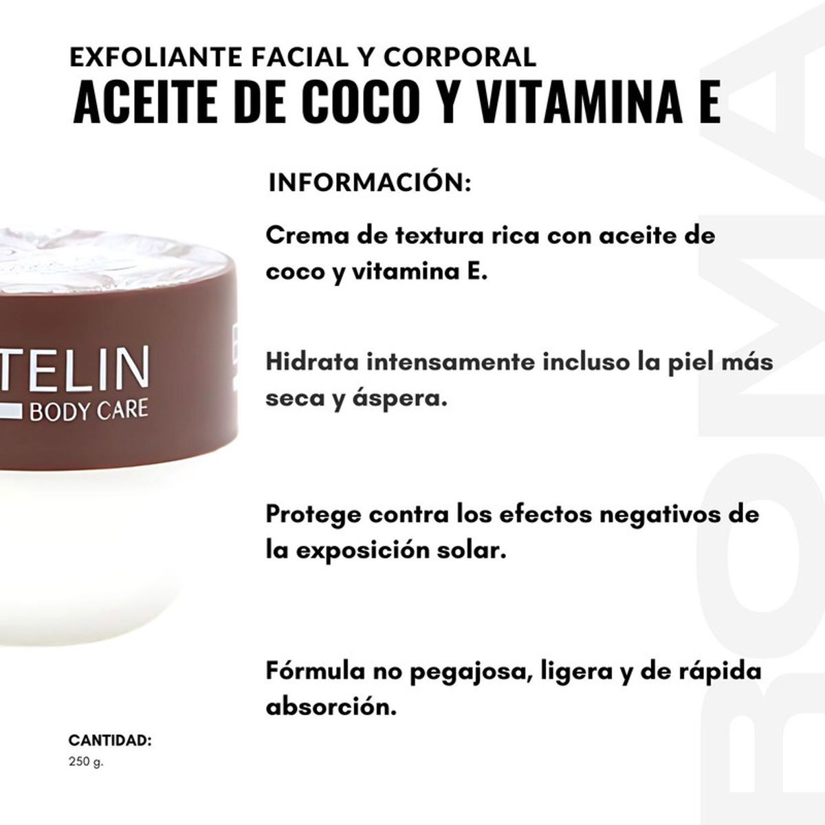 GENERICO - EXFOLIANTE DE ACEITE DE COCO Y VITAMINA E 250G ESTELIN
