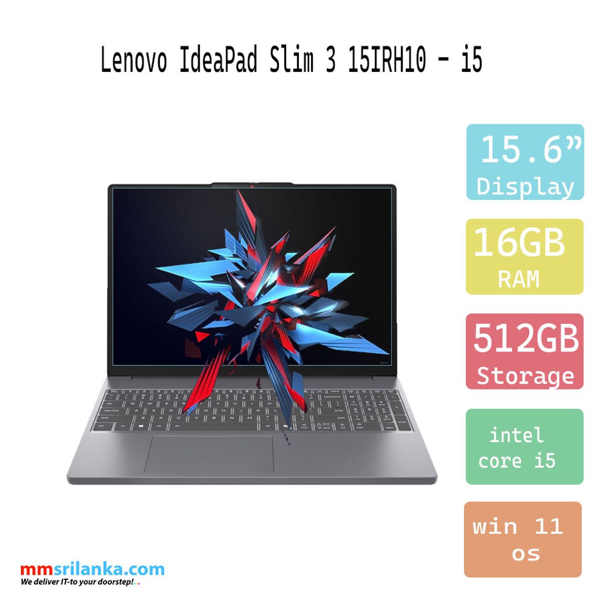 LENOVO - Laptop Lenovo IdeaPad Slim 3 15IRH10 / Core i5 - 13420H / 16GB Ram / 512GB SSD / FHD 15.3"