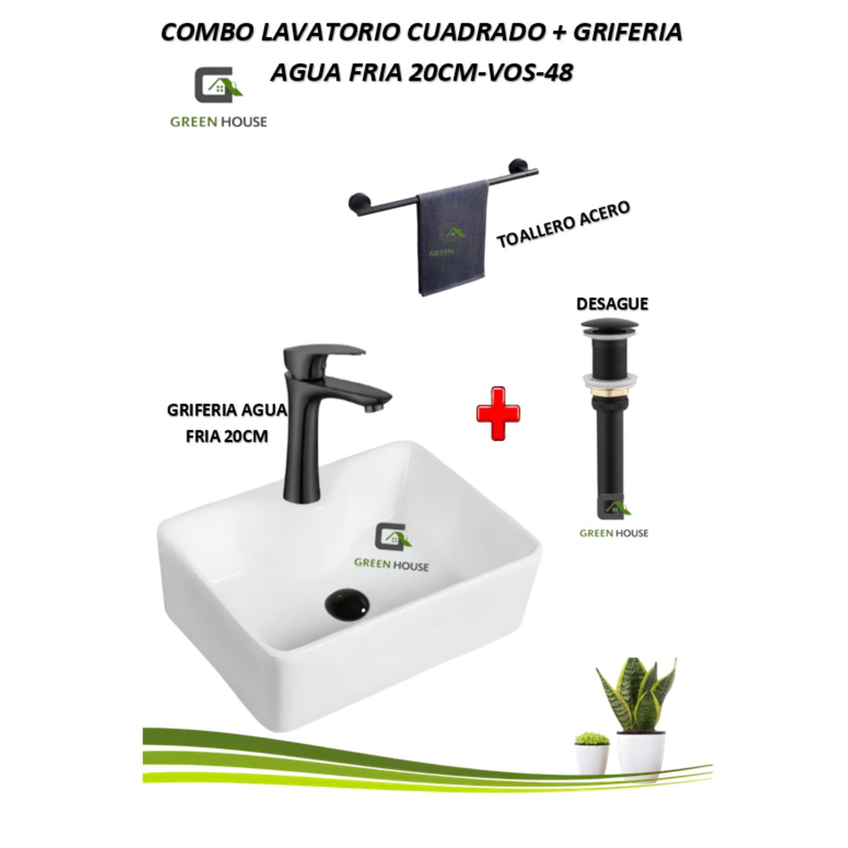 GREEN HOUSE - COMBO LAVATORIO CUADRADO + GRIFERIA AGUA FRIA 20CM-VOS-48