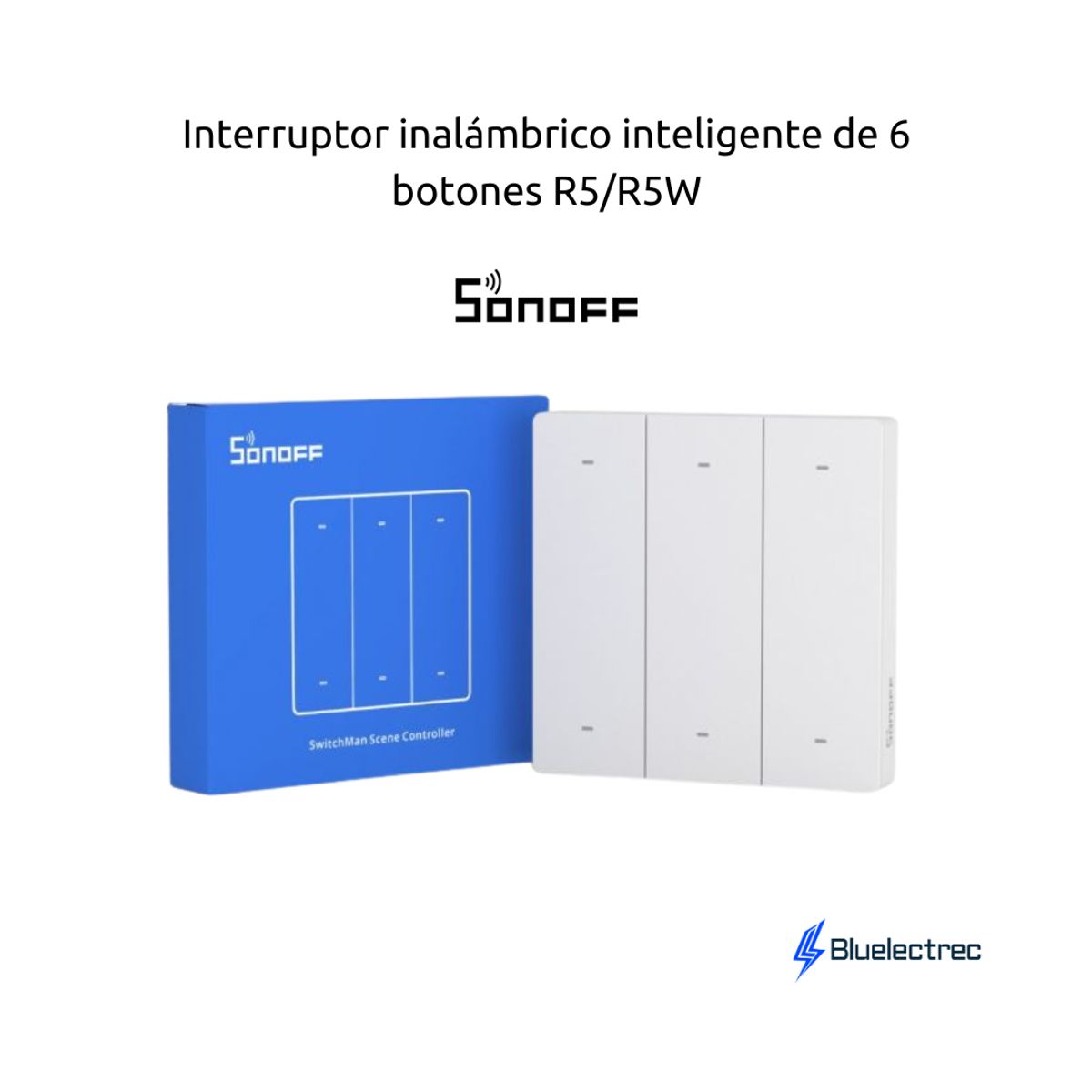SONOFF - Interruptor inalámbrico inteligente de 6 botones Blanco - R5W SONOFF