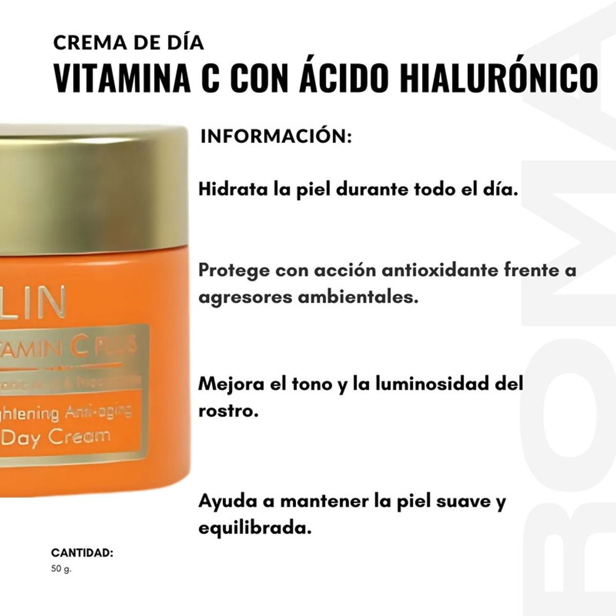 GENERICO - CREMA DE DÍA VITAMINA C CON ÁCIDO HIALURÓNICO 50G ESTELIN