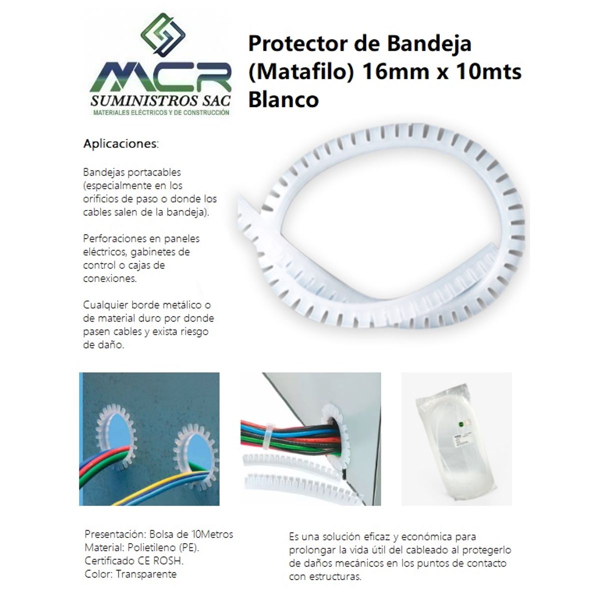 GENERICO - PROTECTOR DE BANDEJA MATAFILO 16MM x 10MTS COLOR BLANCO