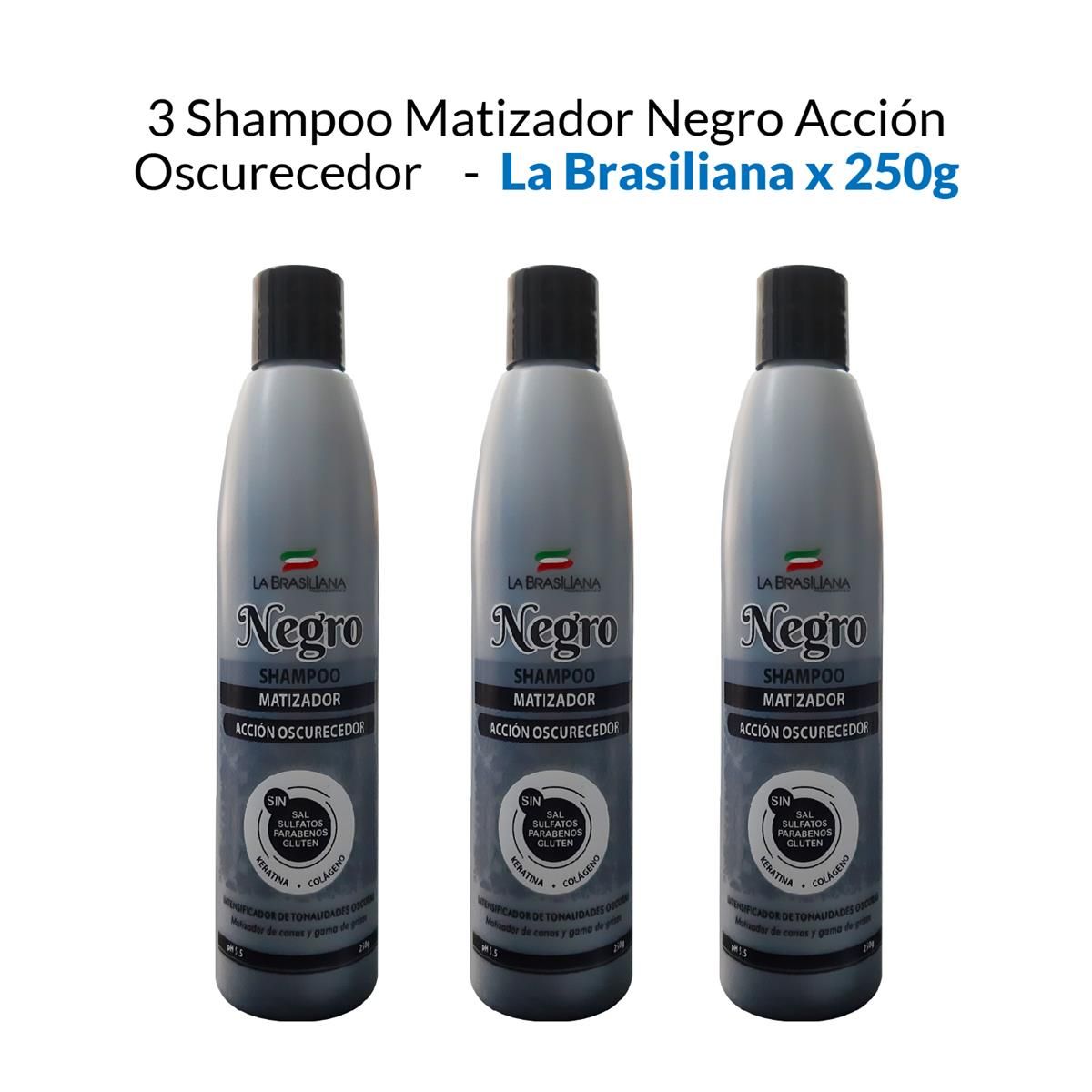 LA BRASILIANA - 3 Shampoo Matizador Negro Acción Oscurecedor - La Brasiliana X 250G