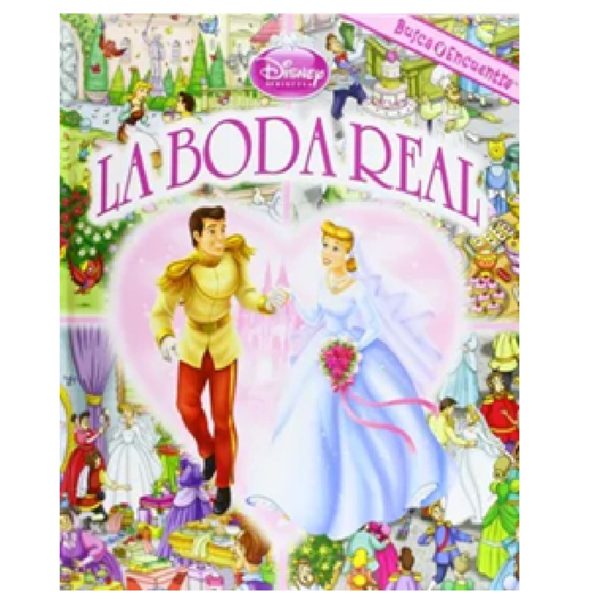 DISNEY CLASICOS - BUSCA Y ENCUENTRA DISNEY LA BODA REAL