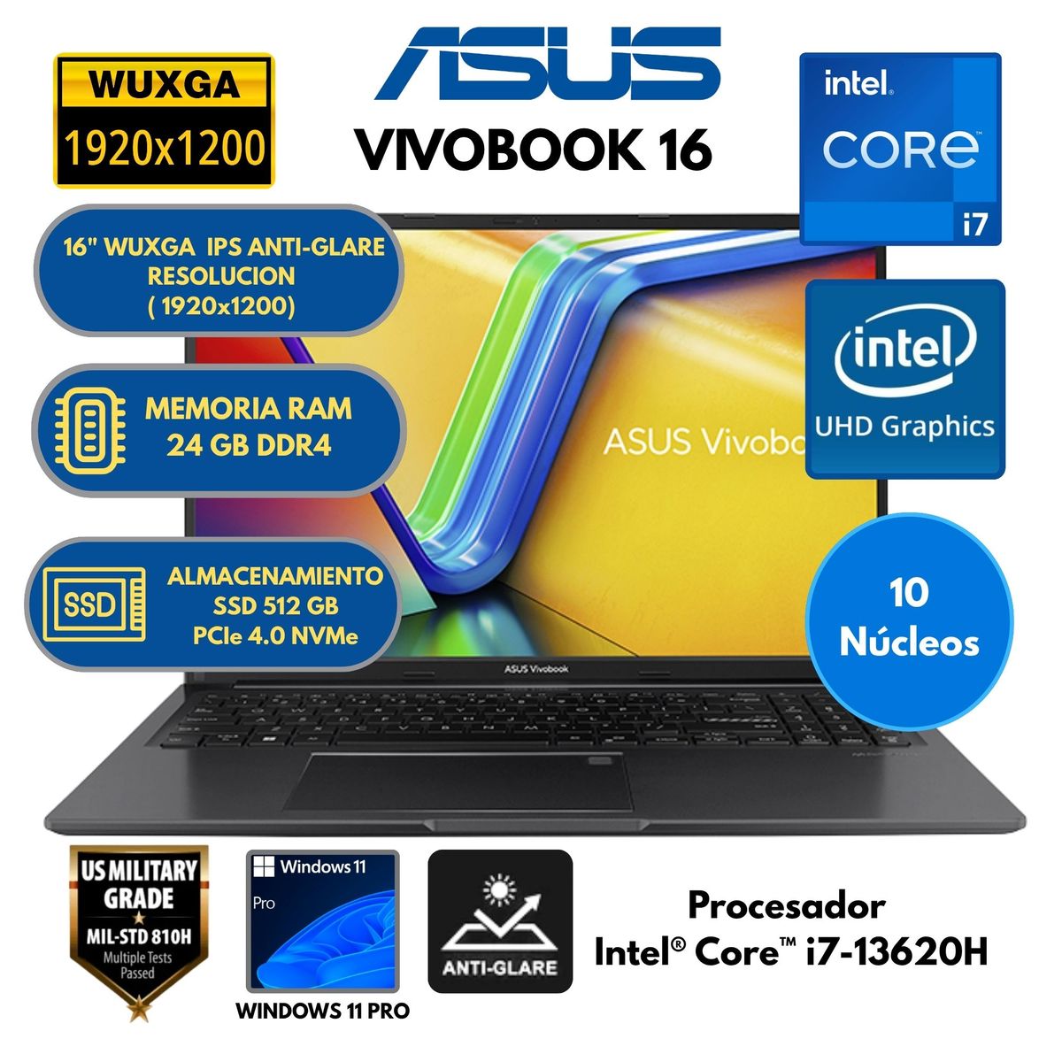 ASUS - Laptop ASUS VIVOBOOK INTEL CORE i7-RAM 24 GB SSD 512 GB 16" WUXGA IPS Windows 11 PRO