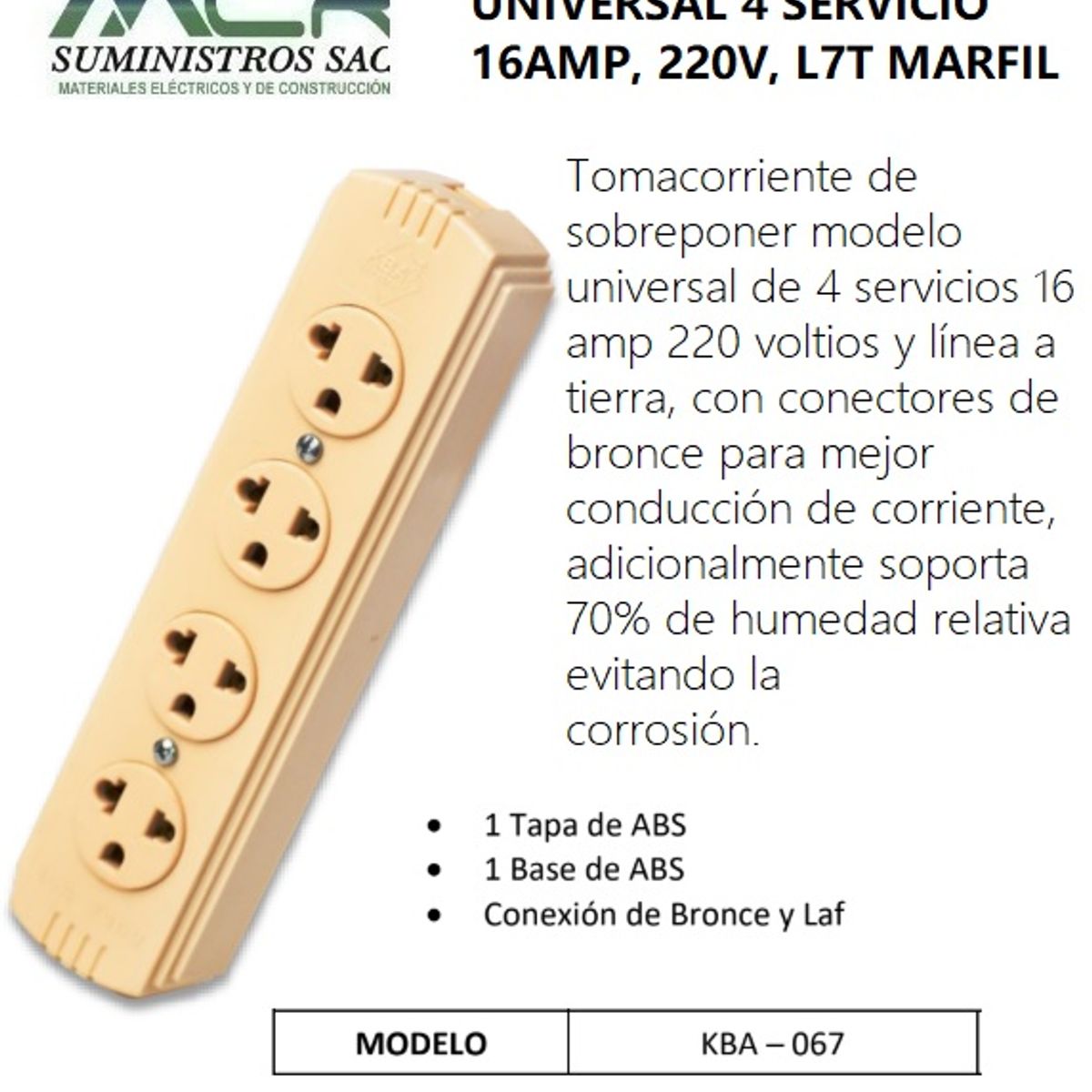 GENERICO - TOMACORRIENTE DE SOBREPONER MOD. UNIV 16AMP, 4 SERV, 220V L/T MARFIL