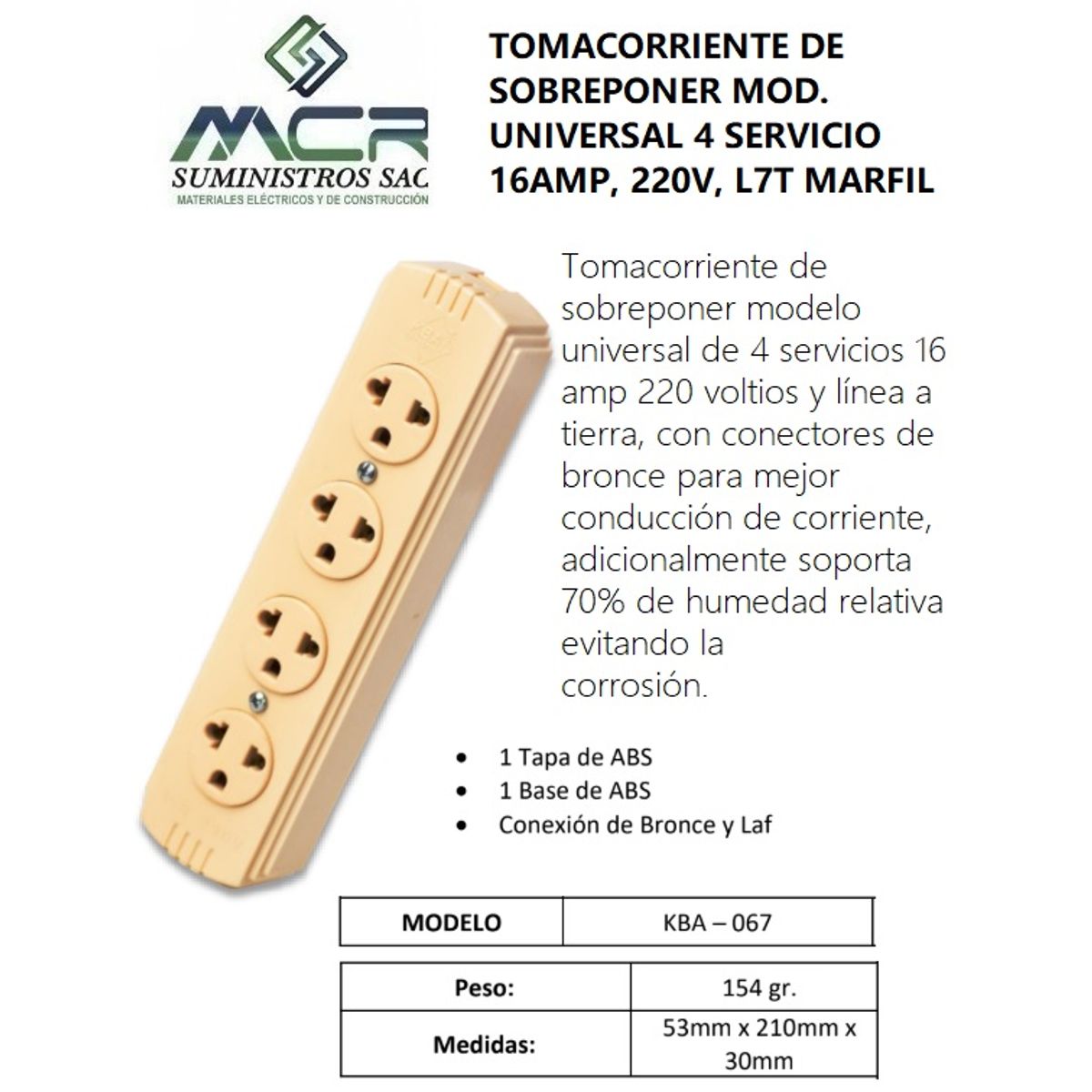 GENERICO - TOMACORRIENTE DE SOBREPONER MOD. UNIV 16AMP, 4 SERV, 220V L/T MARFIL