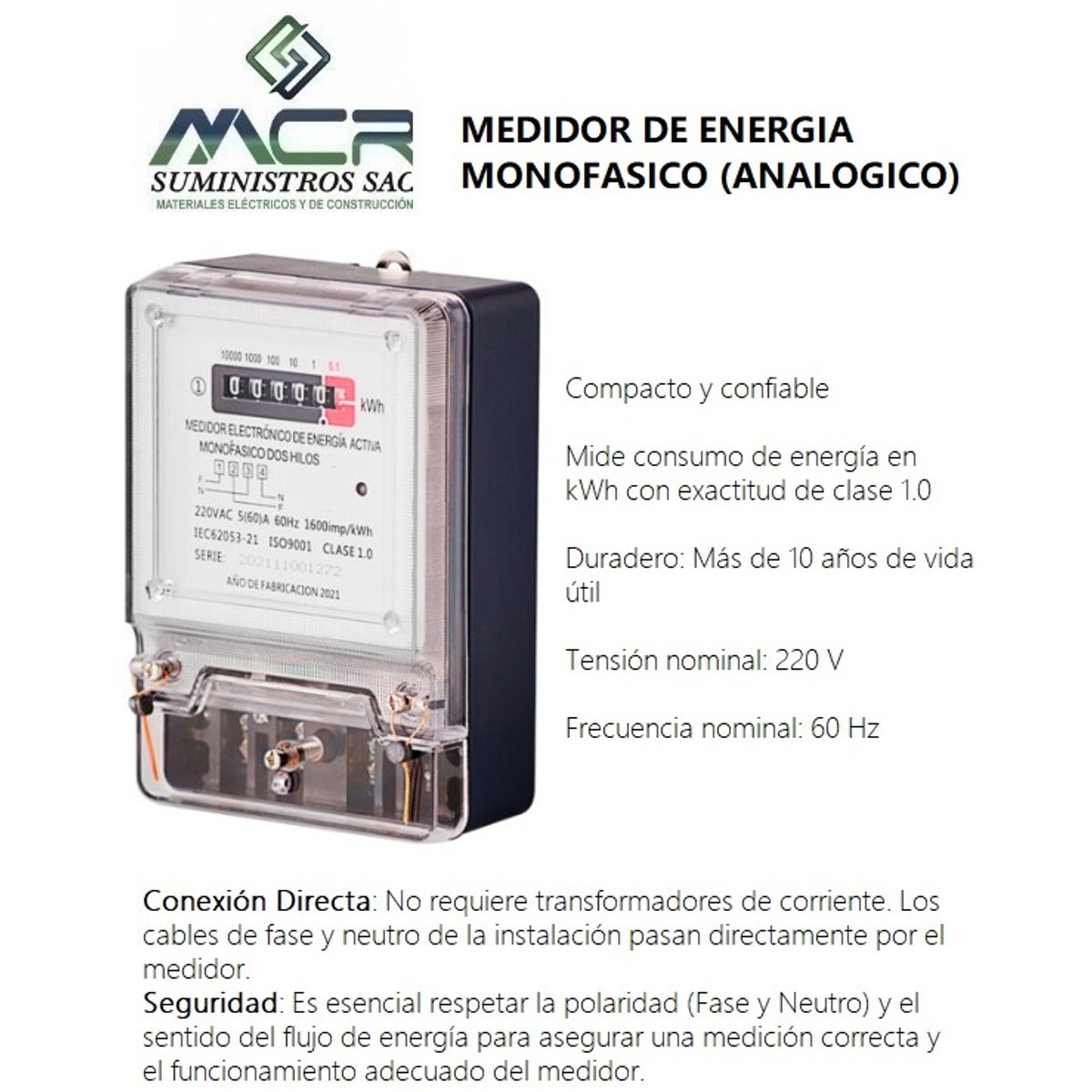 GENERICO - MEDIDOR DE ENERGIA ACTIVA MONOFASICO, 2 HILOS (ANALOGICO).