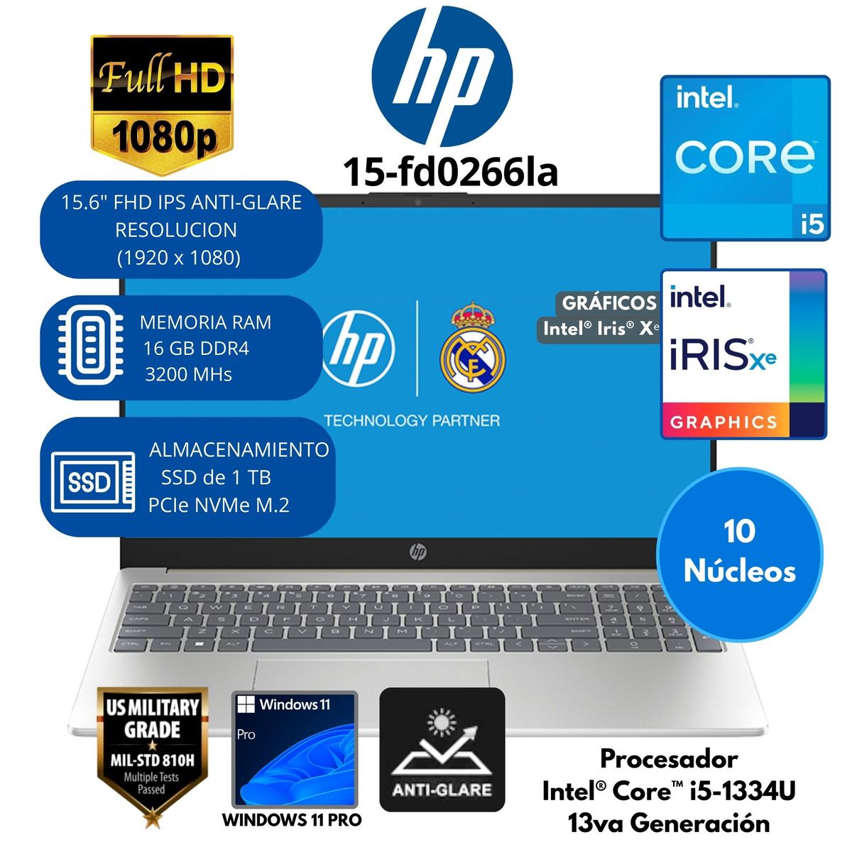 HP - Laptop HP INTEL CORE i5 (15-fd0266la )RAM 16 GB SSD 1 TB 15.6" FHD CON ANTIRREFLEJO Windows 11 PRO