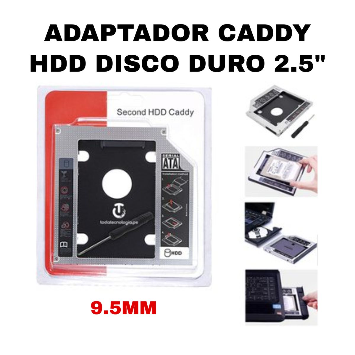 GENERICO - ADAPTADOR CADDY SATA 2.5 9.5MM PARA LAPTOP