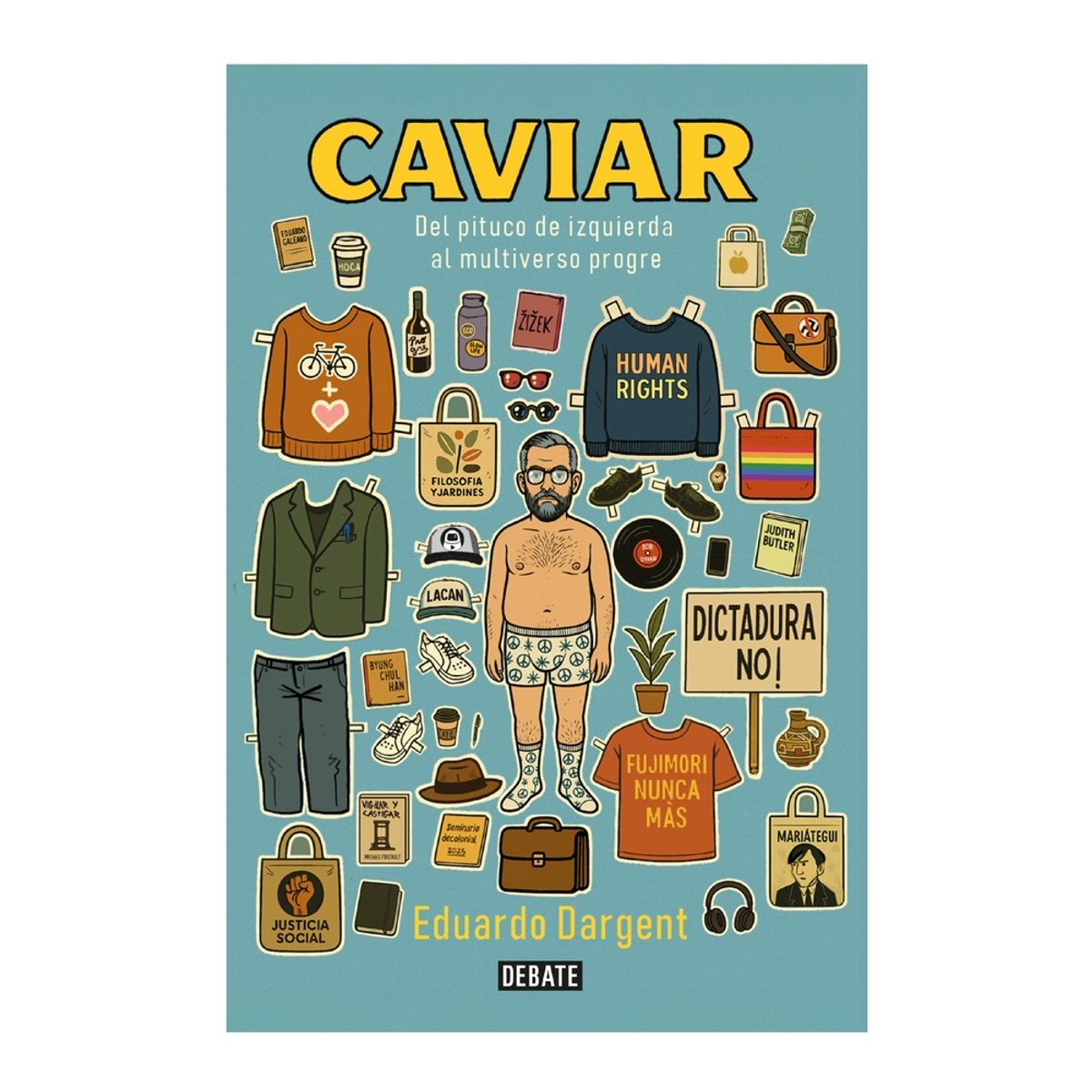 PENGUIN RANDOM HOUSE - Libro Caviar -Dargent Eduardo -DEBATE