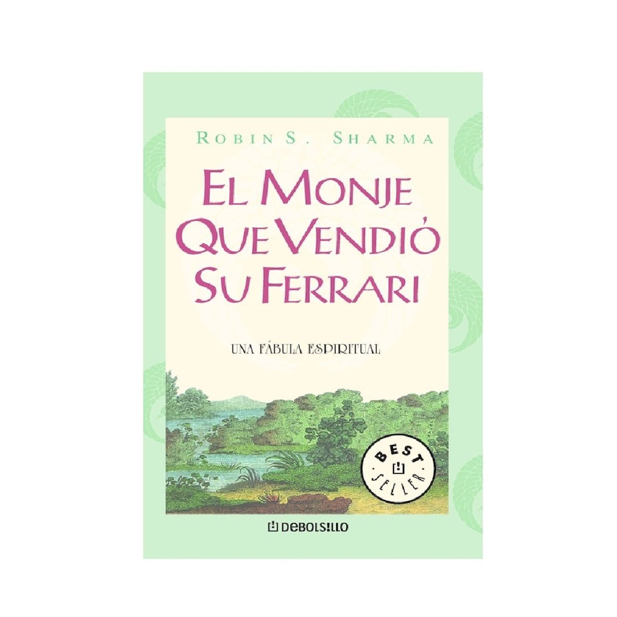 PENGUIN RANDOM HOUSE - Libro El monje que vendió su Ferrari -Sharma Robin -DEBOLSILLO