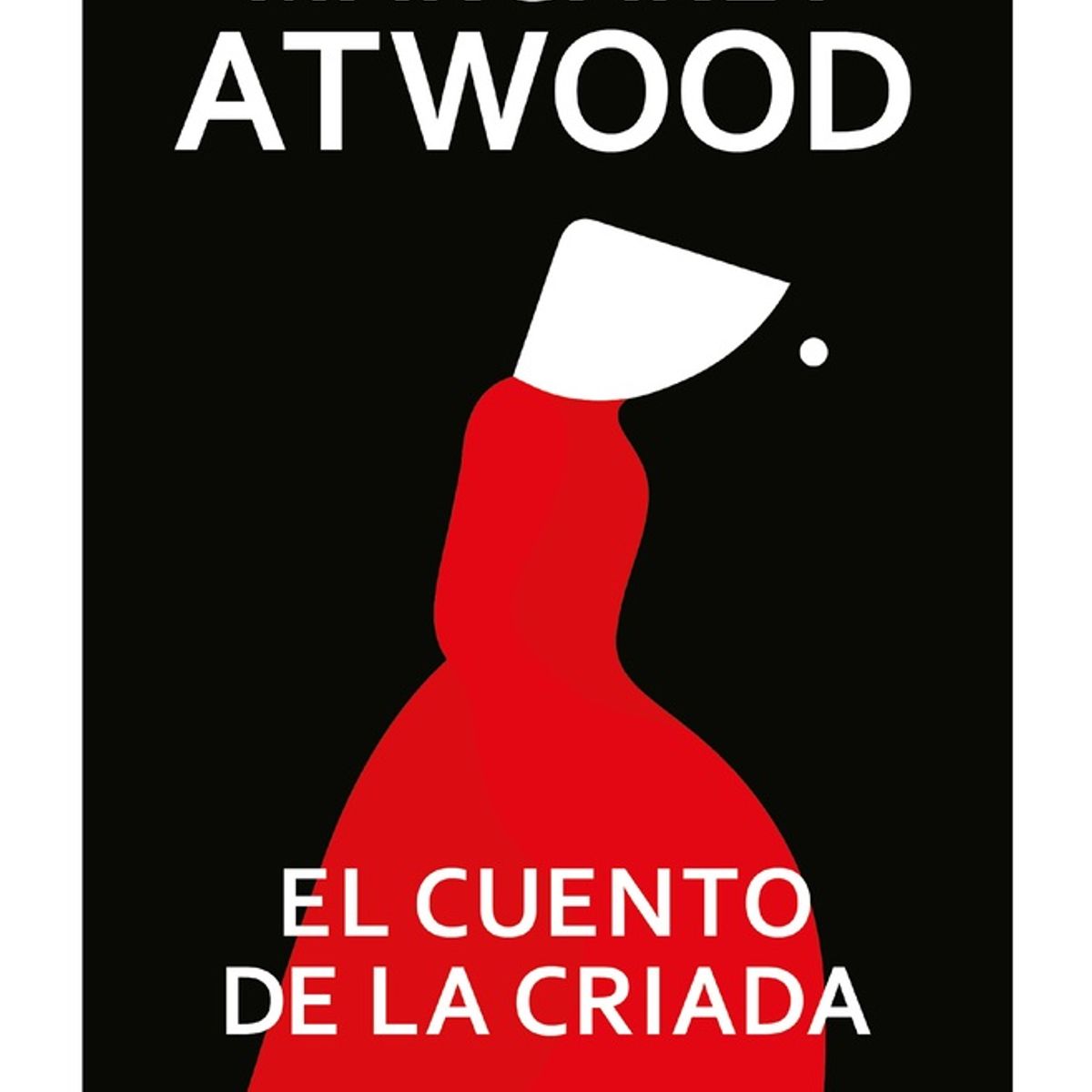 PENGUIN RANDOM HOUSE - Libro El cuento de la criada -Atwood Margaret -SALAMANDRA BOLSILLO