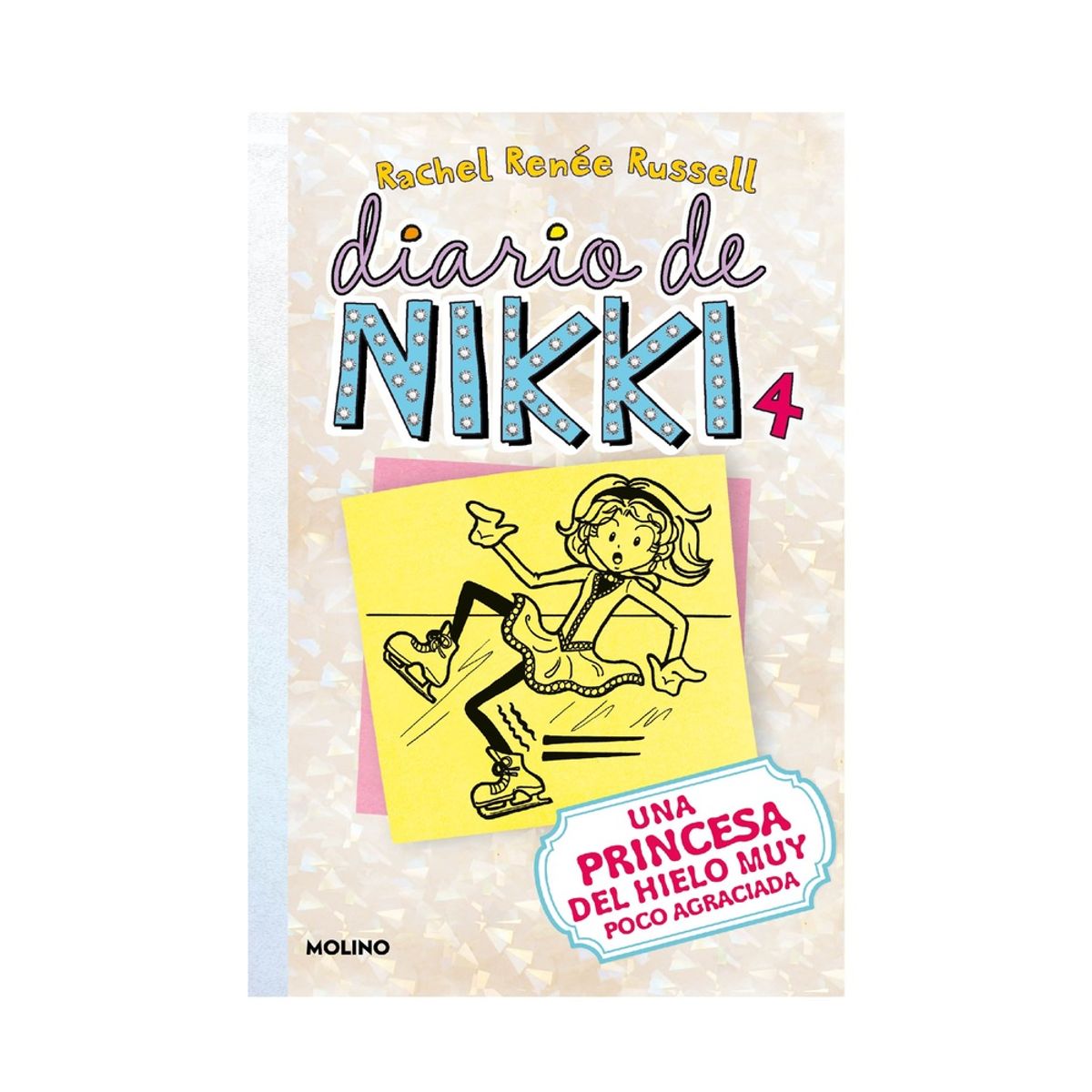 PENGUIN RANDOM HOUSE - Libro Diario de Nikki 4 Una patinadora sobre hielo algo torpe -Russell Rachel Renée