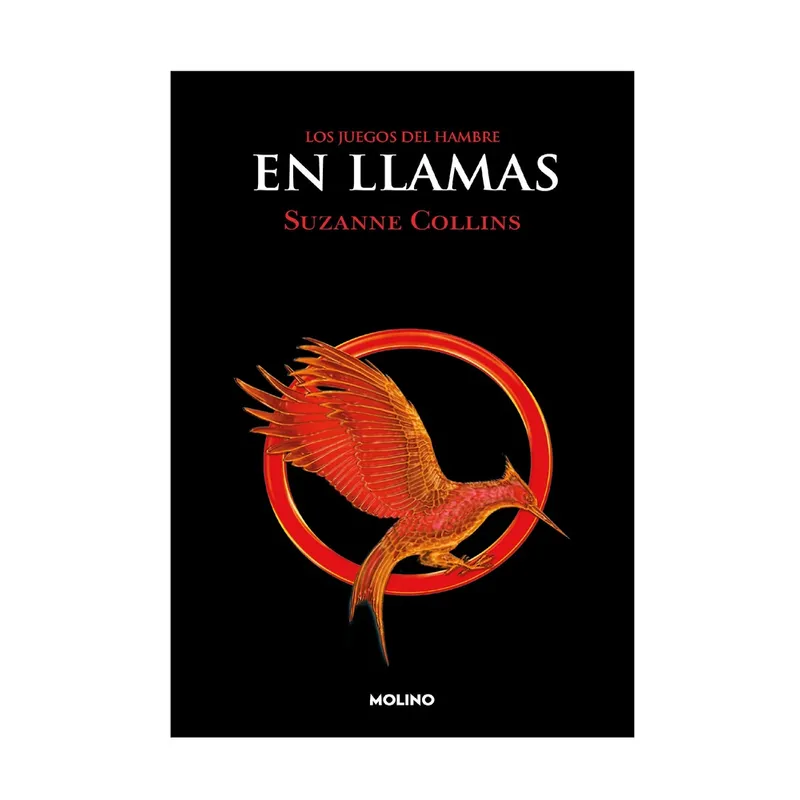 PENGUIN RANDOM HOUSE - Libro Los juegos del hambre 2 En llamas -Collins Suzanne -MOLINO