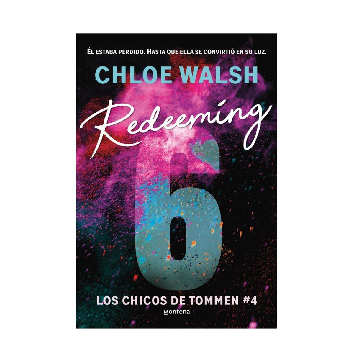 PENGUIN RANDOM HOUSE - Libro Redeeming 6 -Walsh Chloe -MONTENA