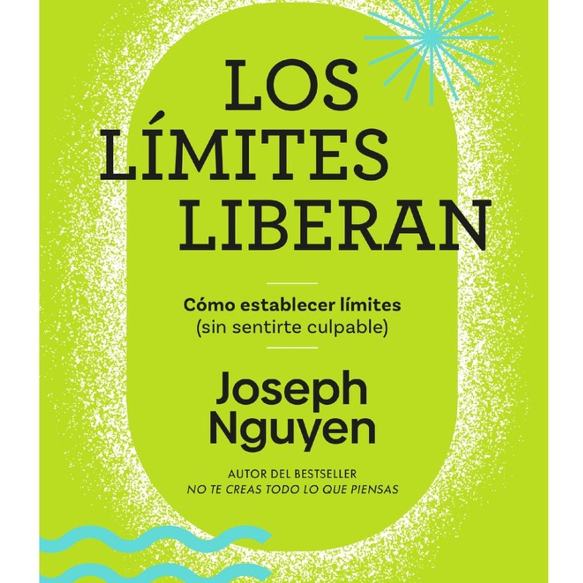 PENGUIN RANDOM HOUSE - Libro Los límites liberan -Nguyen Joseph -AGUILAR
