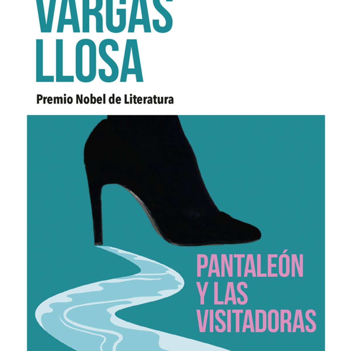 PENGUIN RANDOM HOUSE - Libro Pantaleón y las visitadoras -Vargas Llosa Mario -DEBOLSILLO